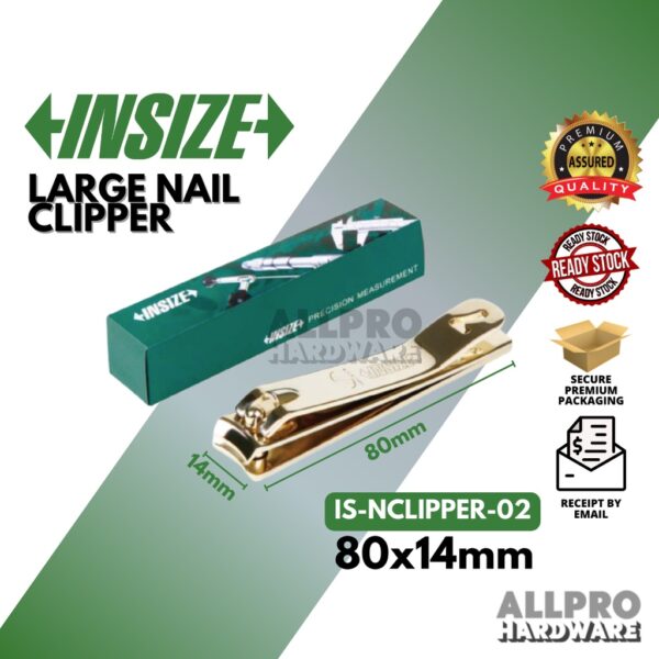 INSIZE Large Nail Clipper Pedicure Manicure Pemotong Kuku (80x14mm) IS-NCLIPPER-02