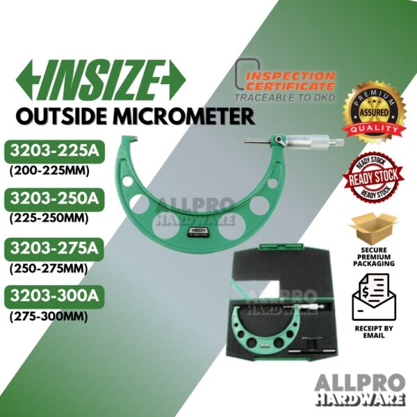 INSIZE Outside Micrometer 3203-225A (200-225mm) / 3203-250A (225-250mm) / 3203-275A (250-275mm) / 3203-300A (275-300mm)
